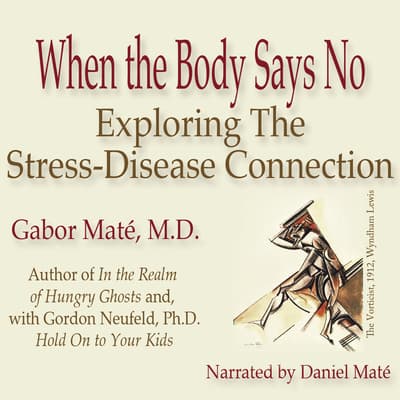 Cover of the audio recording of "When the Body Says No"